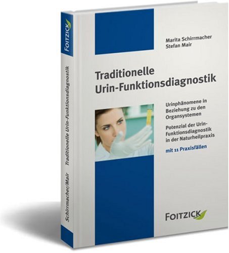 Traditionelle Urin-Funktionsdiagnostik Medicine