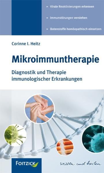 Mikroimmuntherapie: Diagnostik und Therapie immunologischer Erkrankungen Medicine