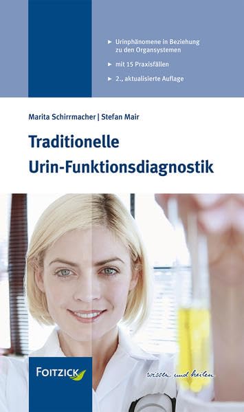 Traditionelle Urin-Funktionsdiagnostik Medicine