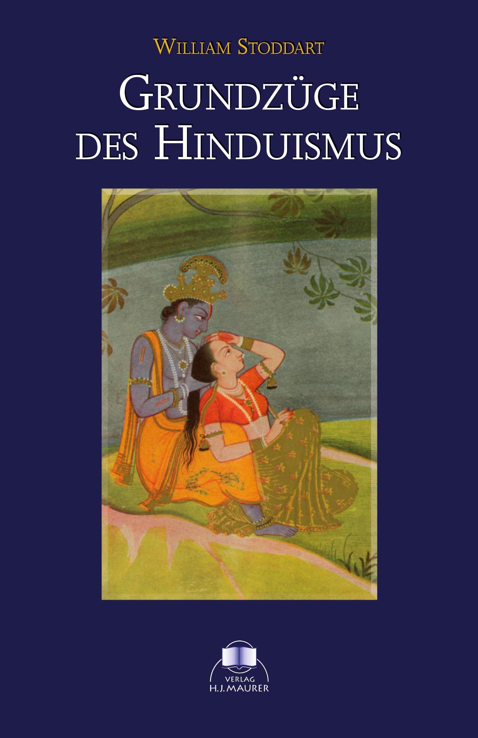 Grundzüge des Hinduismus Religion & Esotericism