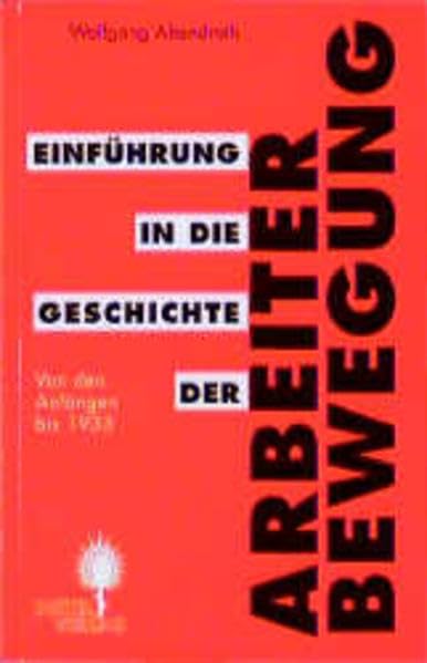 Einführung in die Geschichte der Arbeiterbewegung Law