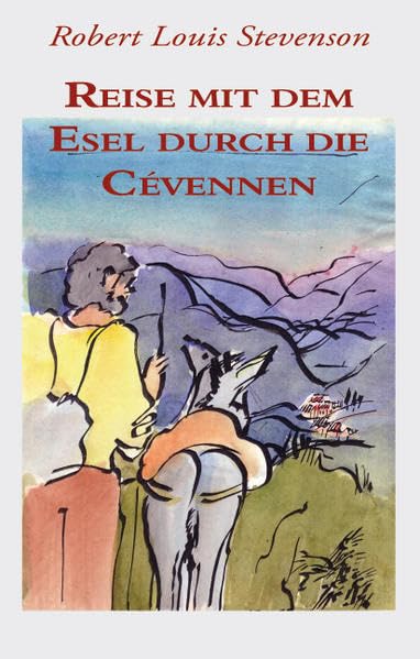 Reise mit dem Esel durch die Cévennen Leisure, Home & Garden