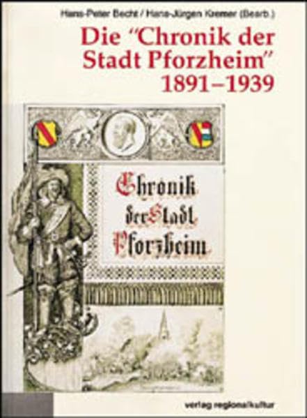 Die ' Chronik der Stadt Pforzheim' 1891-1939 (Materialien zur Stadtgeschichte) Film, Art & Culture