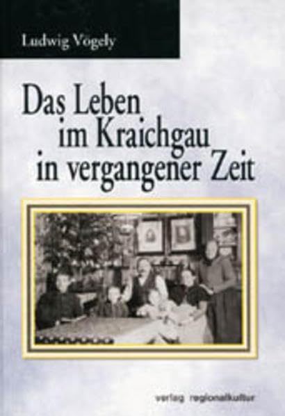 Das Leben im Kraichgau in vergangenen Zeit Film, Art & Culture