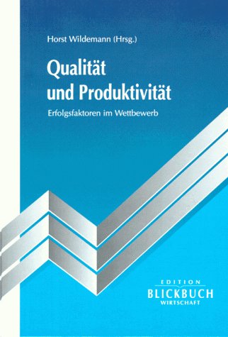 Qualität und Produktivität Business, Finance & Career
