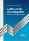 Marktorientiertes Kostenmanagement Business, Finance & Career