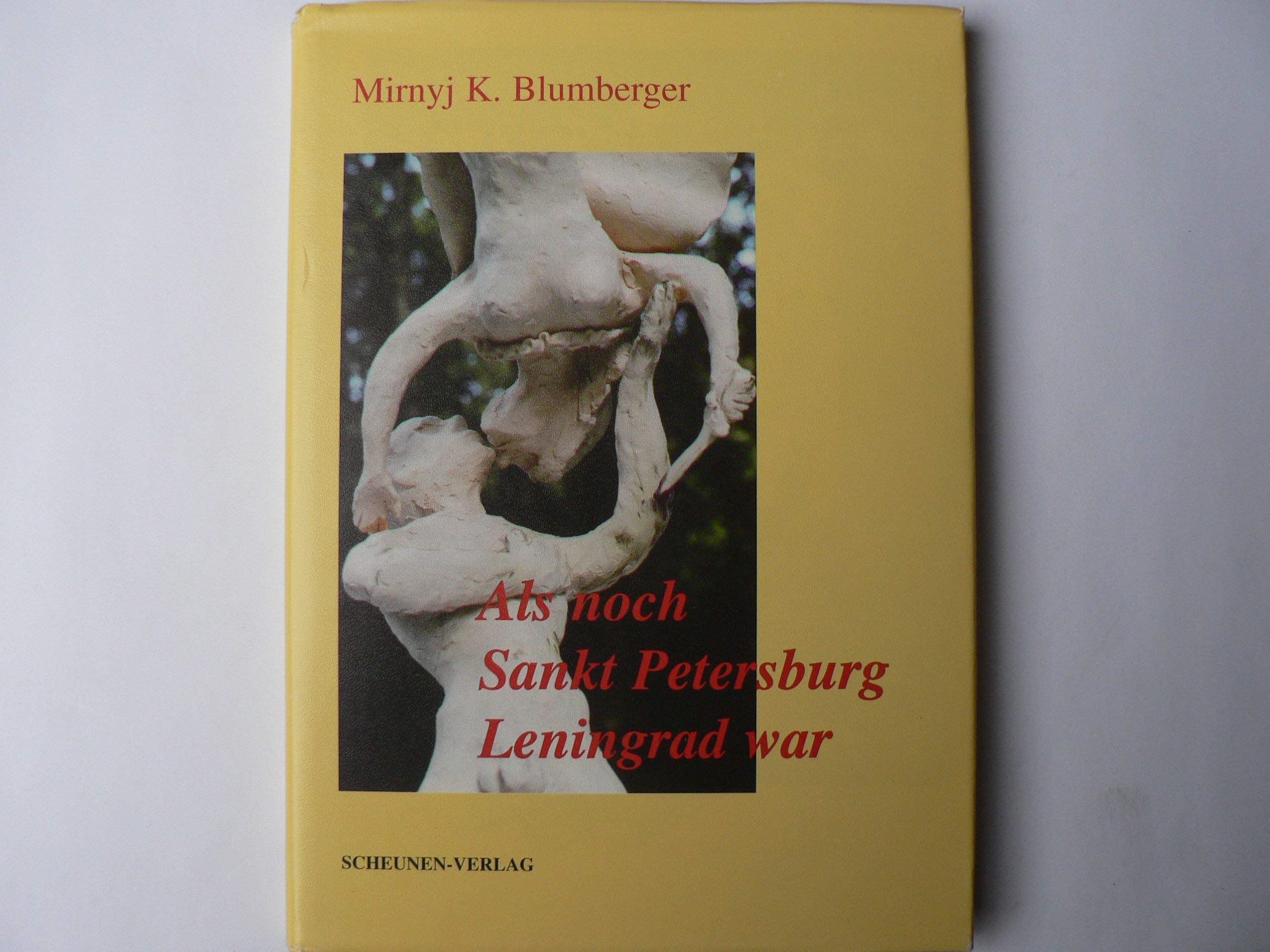 Als noch Sankt Petersburg Leningrad war: Gedichte und Holzschnitte Books
