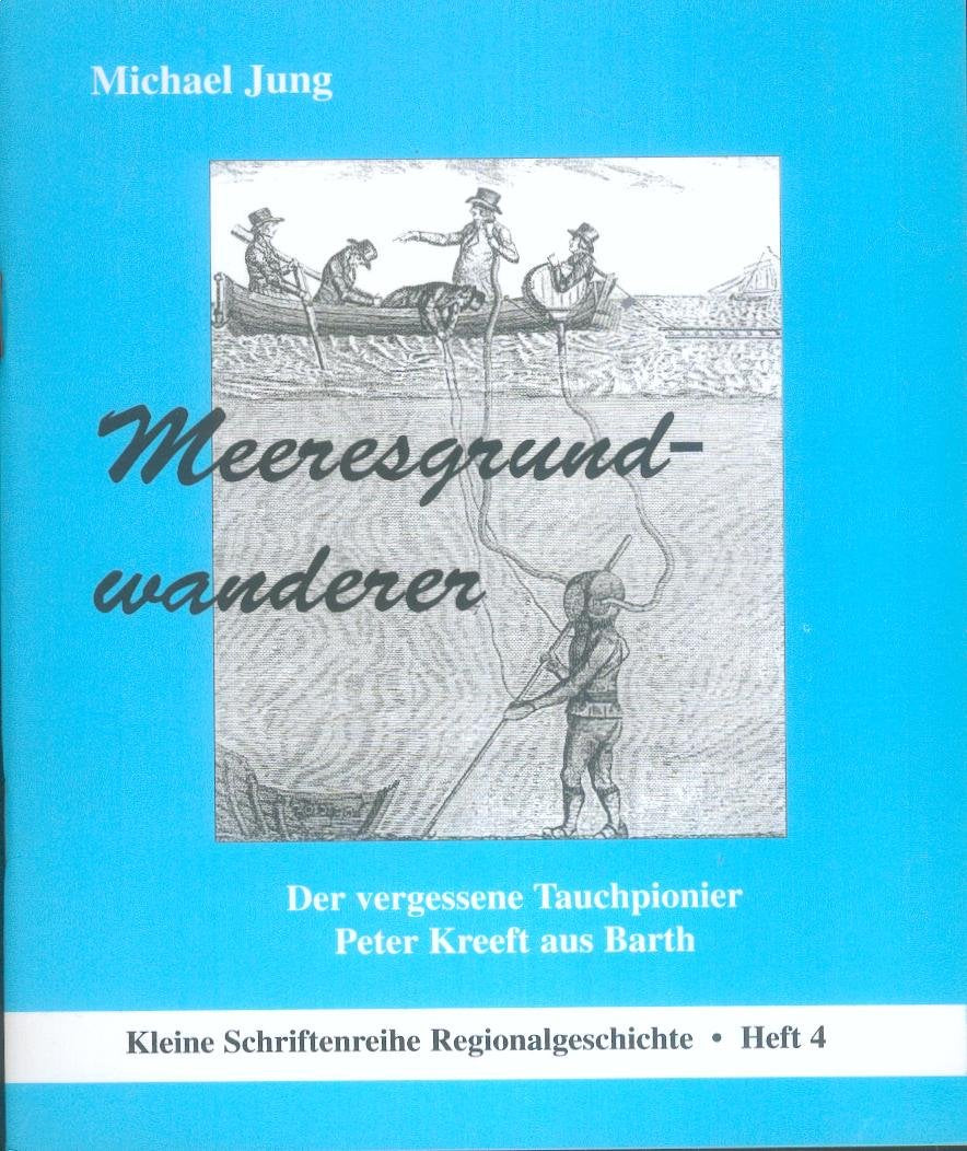 Meeresgrundwanderer: Der vergessene Tauchpionier Peter Kreeft Business & Technology