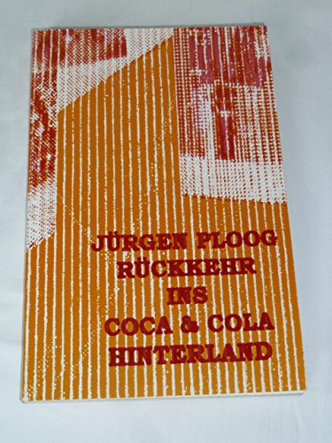Rückkehr ins Coca & Cola Hinterland Books