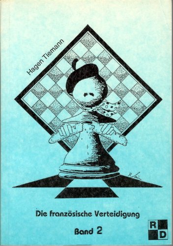 Die Französische Verteidigung Band 2 Books