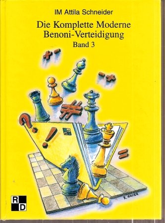 Die Komplette Moderne Benoni-Verteidigung Band 3 Books