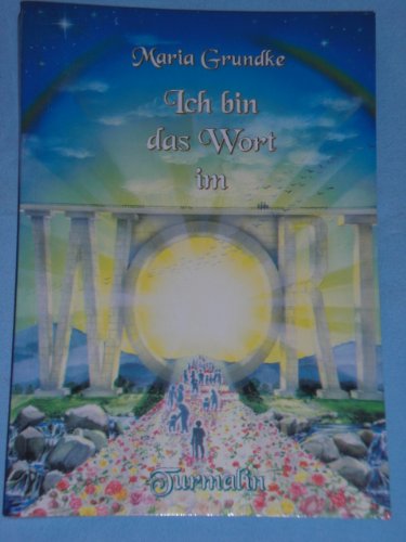 Ich bin das Wort im Wort (Edition Turmalin) Books