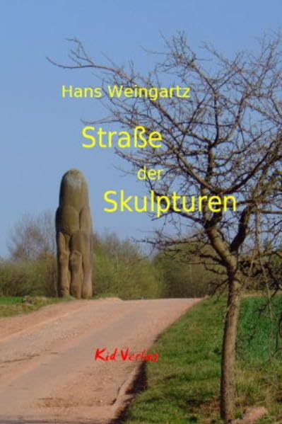 Straße der Skulpturen: Von St. Wendel zum Bostalsee Film, Art & Culture