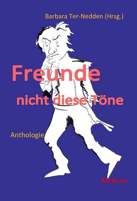 Freunde, nicht diese Töne Contemporary literature Books