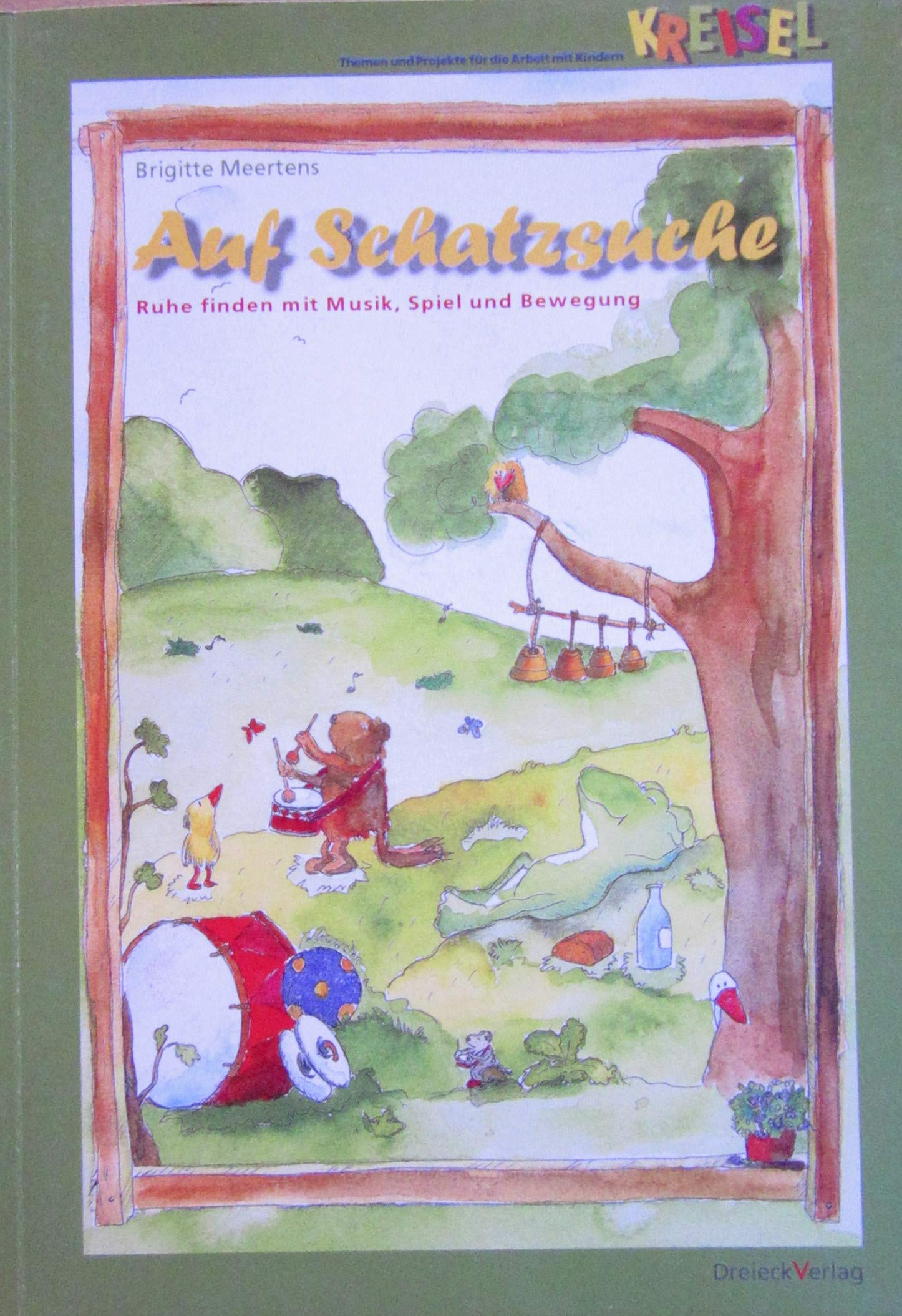 Auf Schatzsuche: Ruhe finden mit Musik, Spiel und Bewegung Books