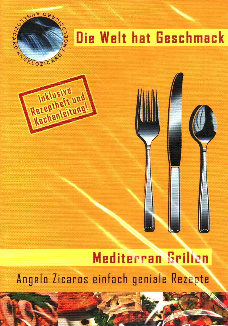 Product Image: Mediterran Grillen - Angelo Zicaros einfach ...