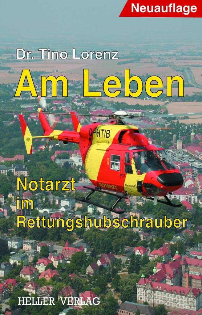 Am Leben - Notarzt im Rettungshubschrauber Medicine