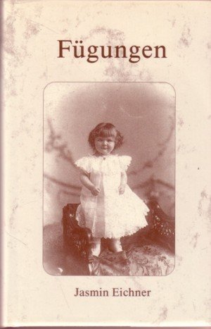 Fügungen. Die Biographie von Charlotte F. H. Vorbeck Books