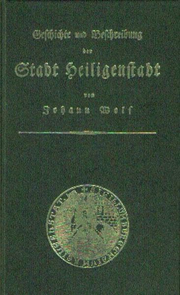Geschichte und Beschreibung der Stadt Heiligenstadt book