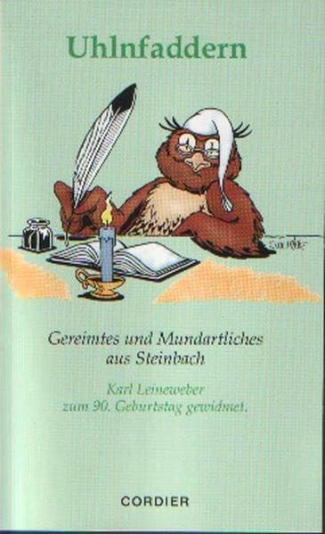 Uhlnfaddern: Gereimtes und Mundartliches aus Steinbach Business & Technology