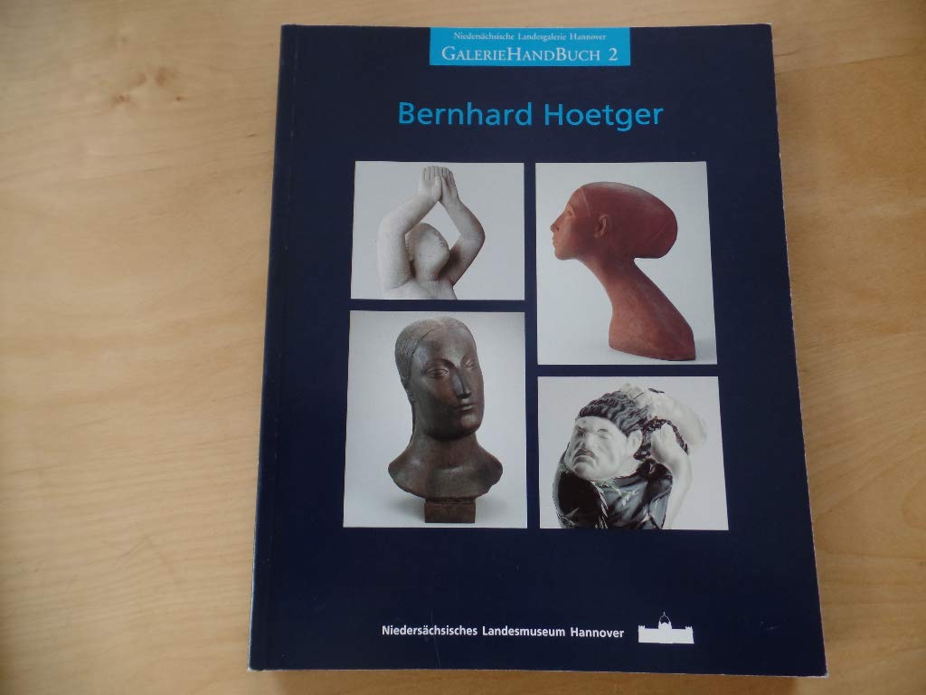 Bernhard Hoetger: Bildwerke 1902-1936 (Galerie Handbuch) Film, Art & Culture