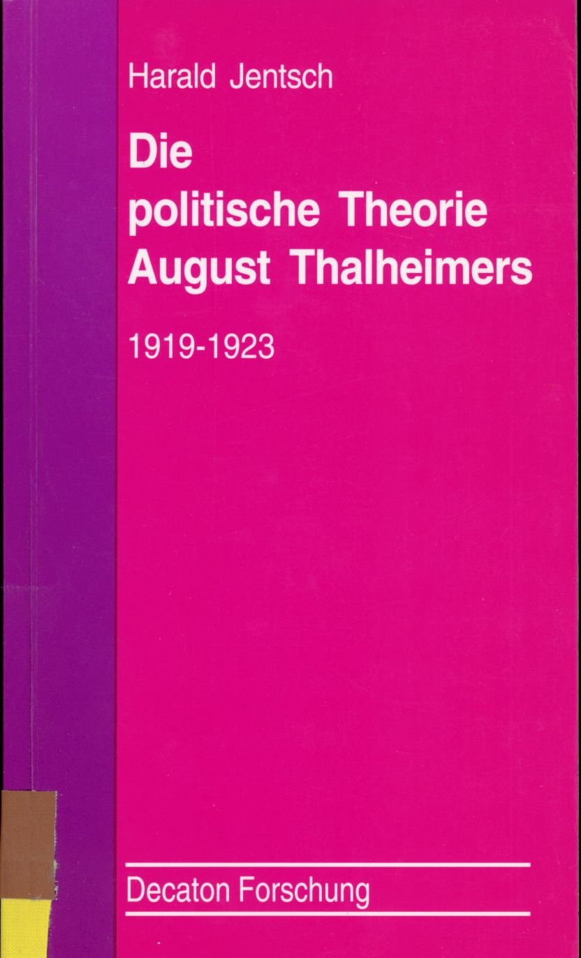 Die politische Theorie August Thalheimers. 1919-1923 Philosophy