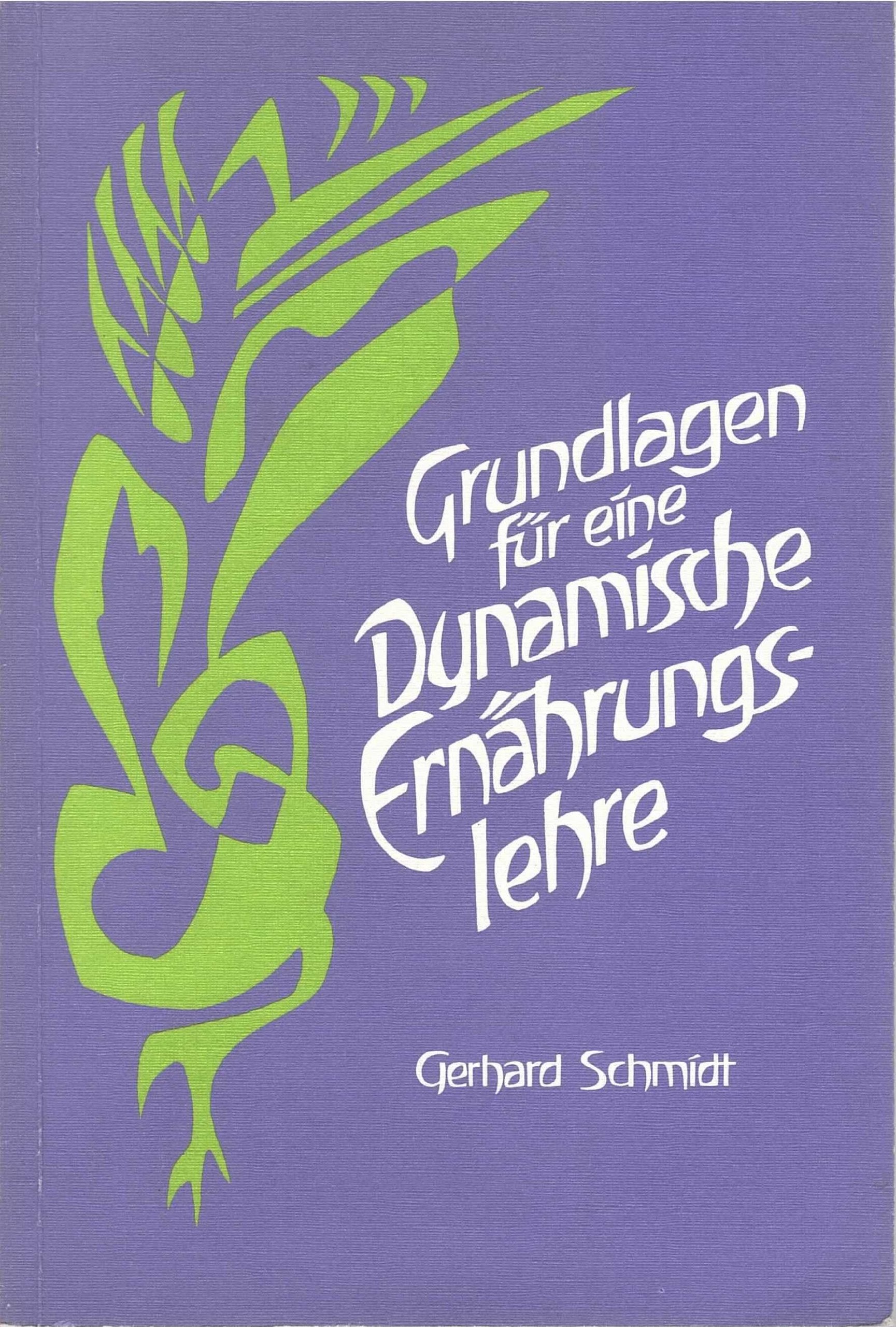 Grundlagen für eine Dynamische Ernährungslehre Books