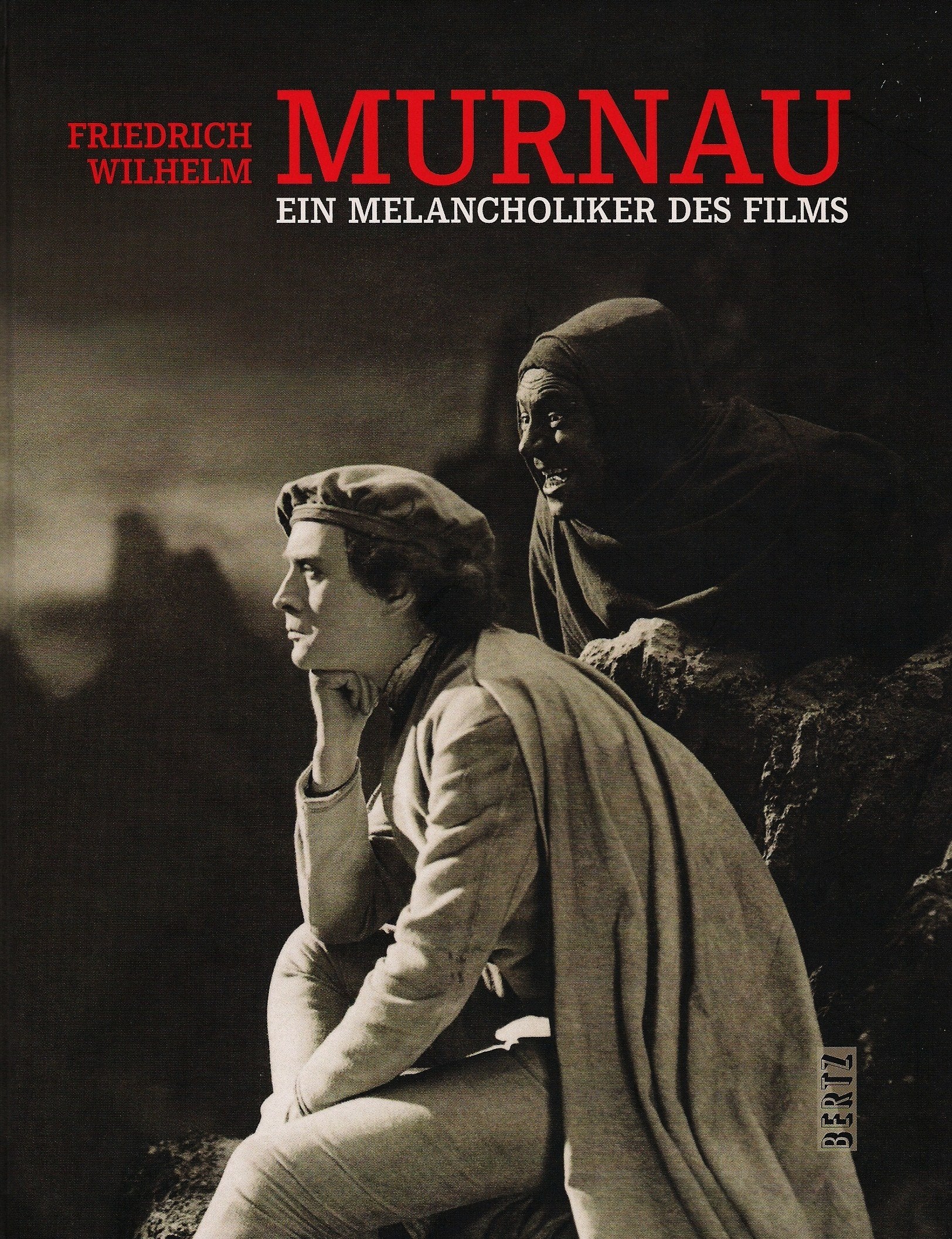 Friedrich Wilhelm Murnau. Ein Melancholiker des Films Film, Art & Culture