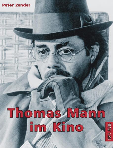 Thomas Mann im Kino Art & Literature