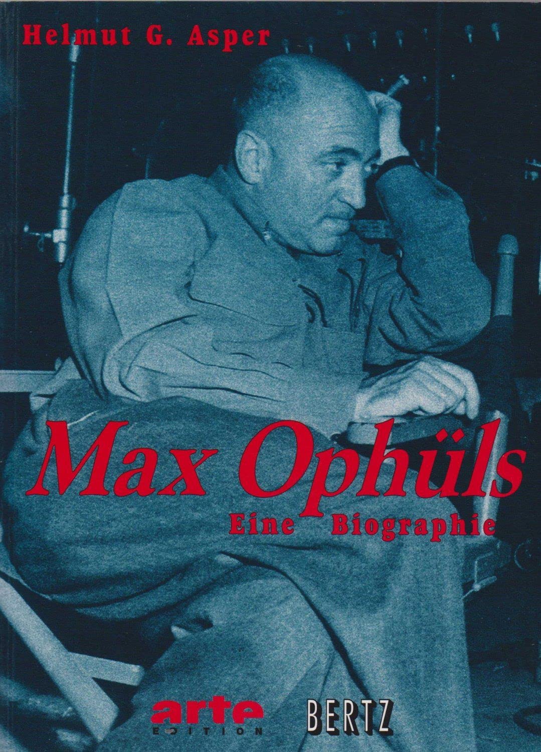 Max Ophüls: Eine Biographie (arte edition) Second-hand books on film, art and culture
