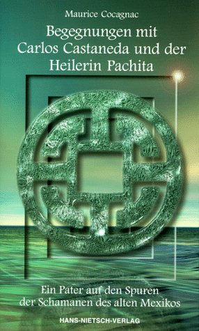 Begegnungen mit Carlos Castaneda und der Heilerin Pachita Politics & Society