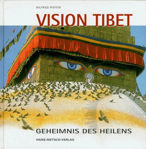 Vision Tibet - Geheimnis des Heilens Health, Nutrition & Fitness
