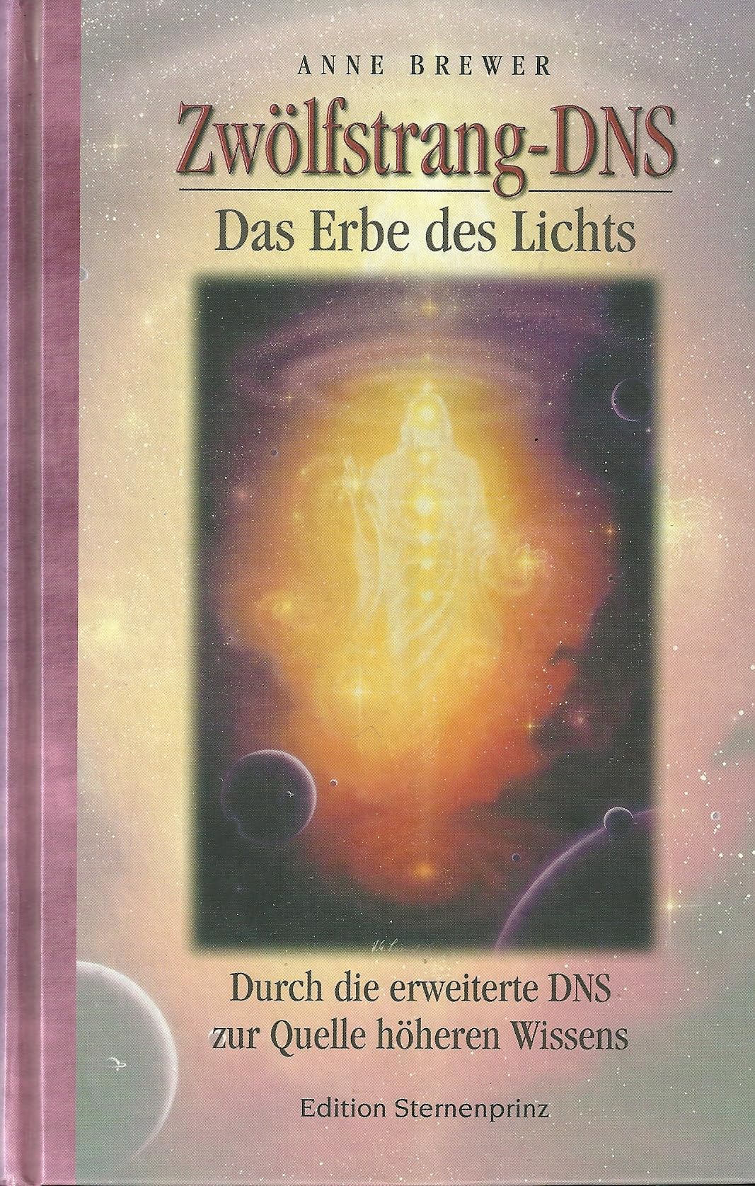 Zwölfstrang-DNS: Das Erbe des Lichts Religion & Esotericism