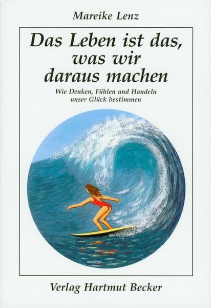 Product Image: Das Leben ist das, was wir daraus machen