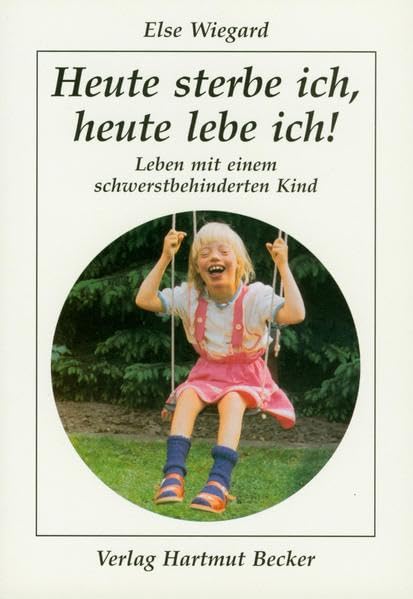 Heute sterbe ich, heute lebe ich! Medicine Books