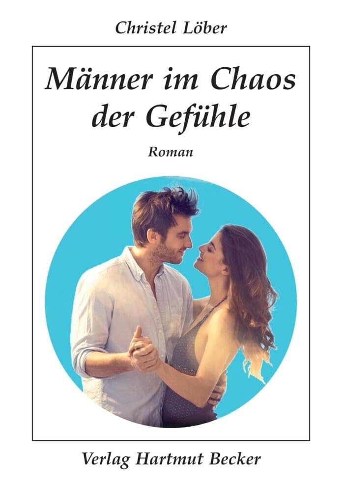 Männer im Chaos der Gefühle Contemporary literature