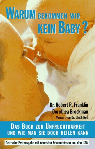 Warum bekommen wir kein Baby? Business & Technology