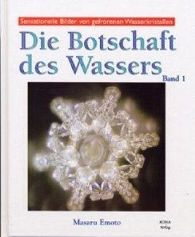 Die Botschaft des Wassers 1 Religion & Esotericism