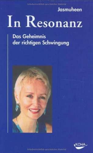 In Resonanz. Das Geheimnis der richtigen Schwingung. Lifestyle