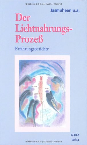 Product Image: Der Lichtnahrungsprozess: Erfahrungsberichte