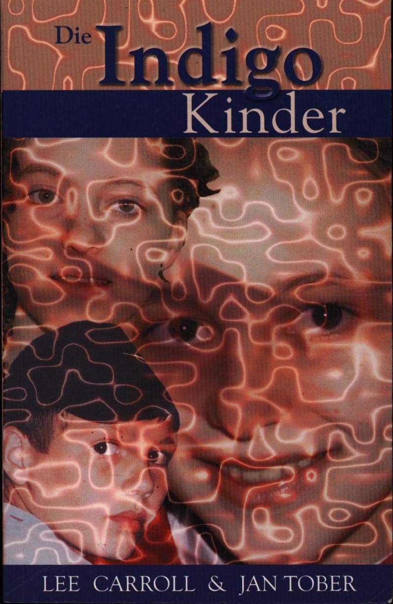 Die Indigo Kinder Parents & Children