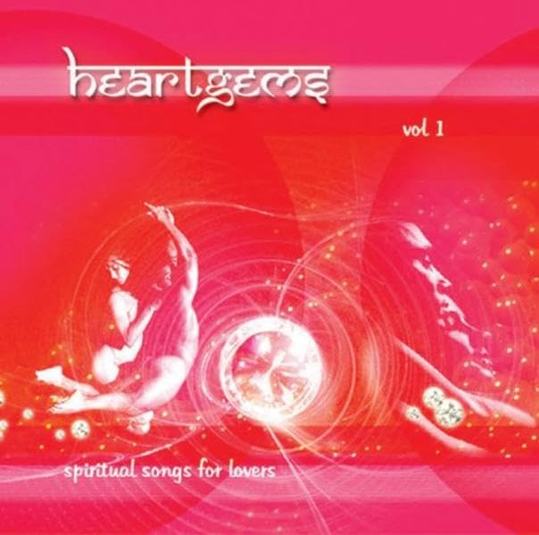 Heart Gems: Spiritual Music for Lovers Lifestyle