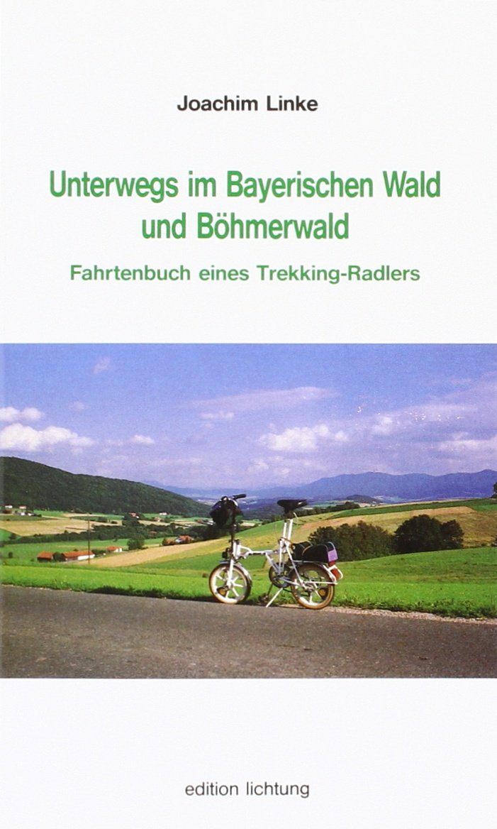 Unterwegs im Bayerischen Wald und Böhmerwald Leisure, Home & Garden