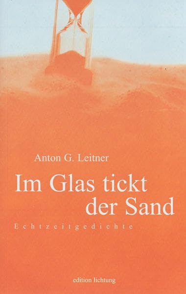Im Glas tickt der Sand Poetry