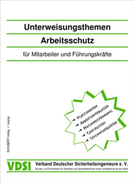 Unterweisungsthemen Arbeitsschutz für Mitarbeiter und Führungskräfte Law