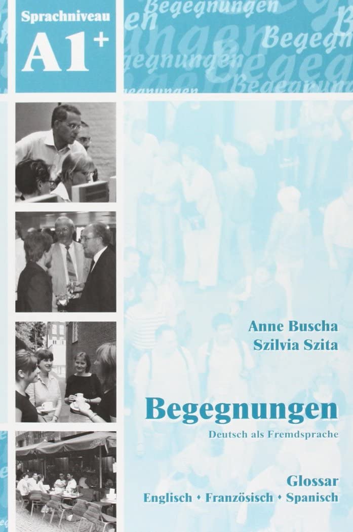 Begegnungen Deutsch als Fremdsprache A1+: Glossar Foreign Languages ​​& Dictionaries