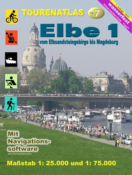 TourenAtlas 07 Elbe-1 Vom Elbsandsteingebirge bis Magdeburg book