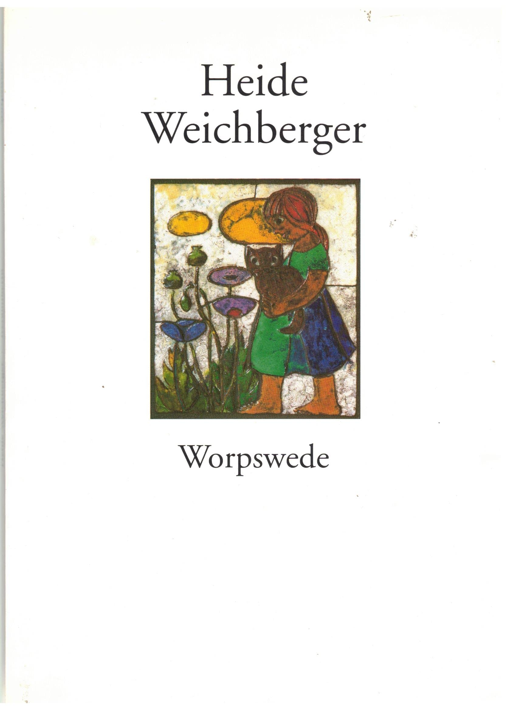 Heide Weichberger Worpswede. Heide Weichberger Keramik Books