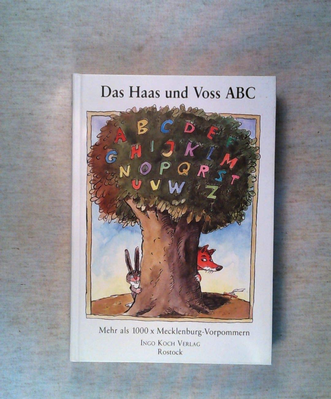 Das Haas und Voss ABC: Mehr als 1000mal Mecklenburg-Vorpommern Learning & Reference