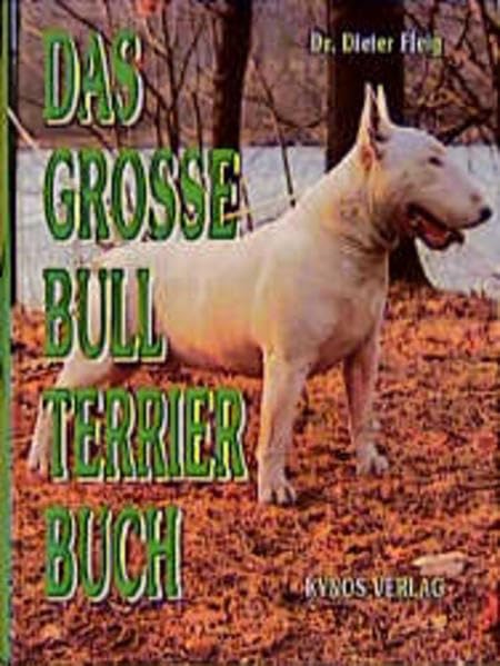Product Image: Das grosse Bull Terrier Buch